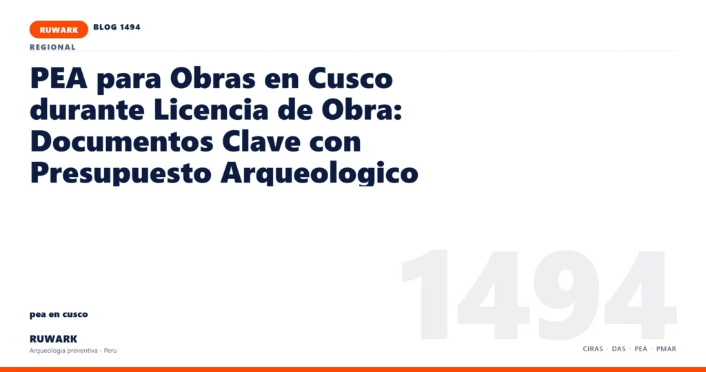 hallazgo - RUWARK arqueologia preventiva Peru