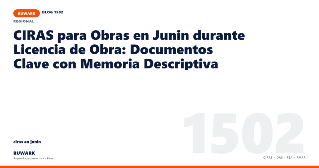 zona - RUWARK arqueologia preventiva Peru