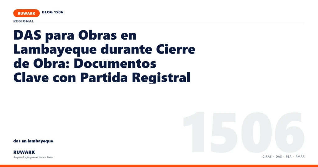 hallazgo - RUWARK arqueologia preventiva Peru