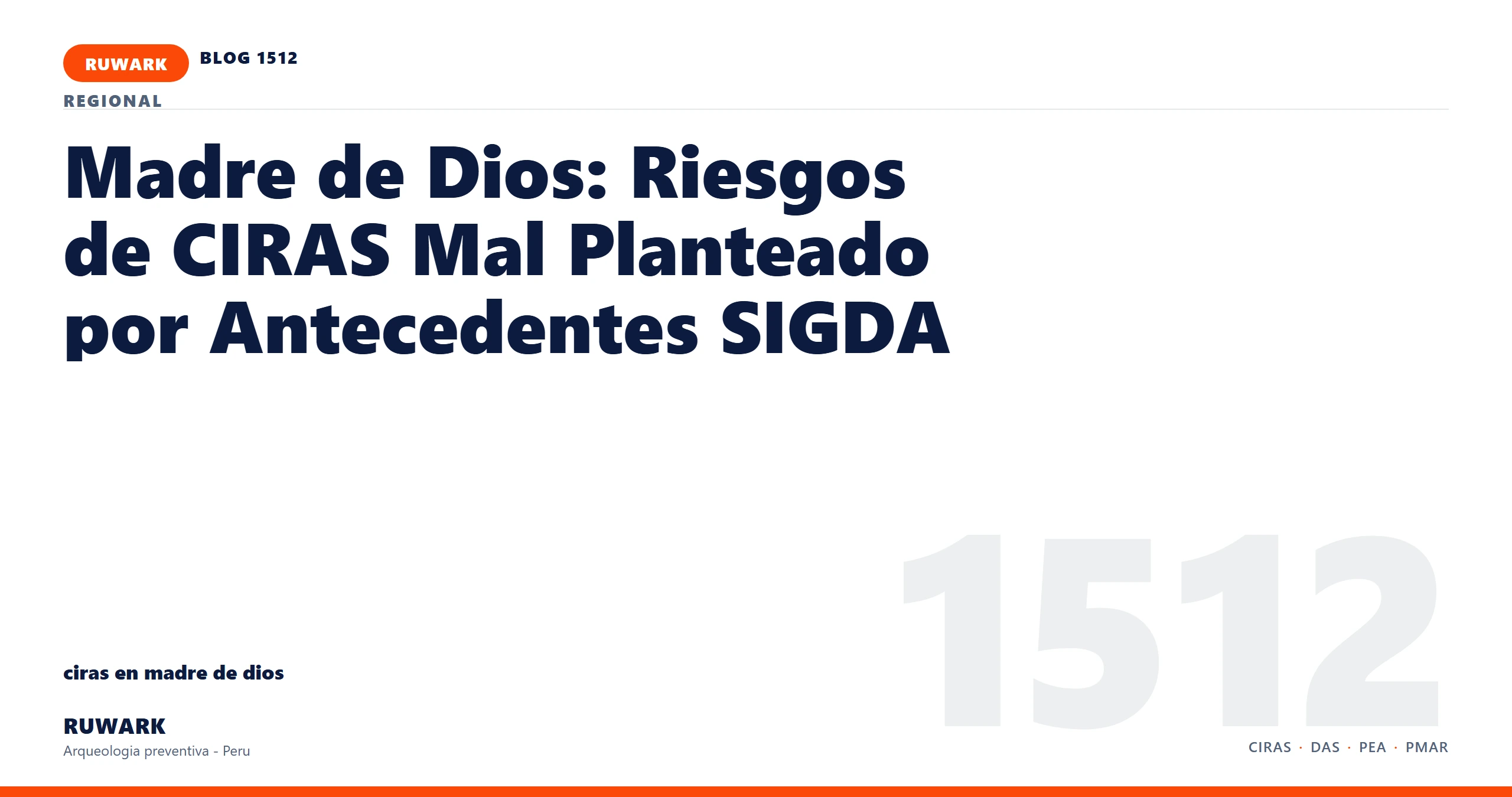 antecedentes - RUWARK arqueologia preventiva Peru