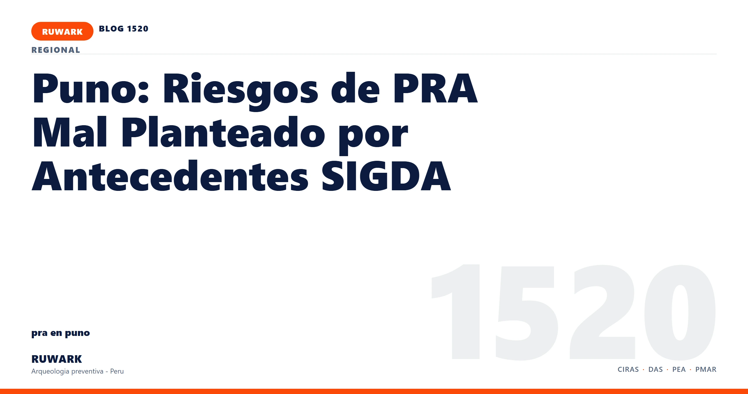 antecedentes - RUWARK arqueologia preventiva Peru