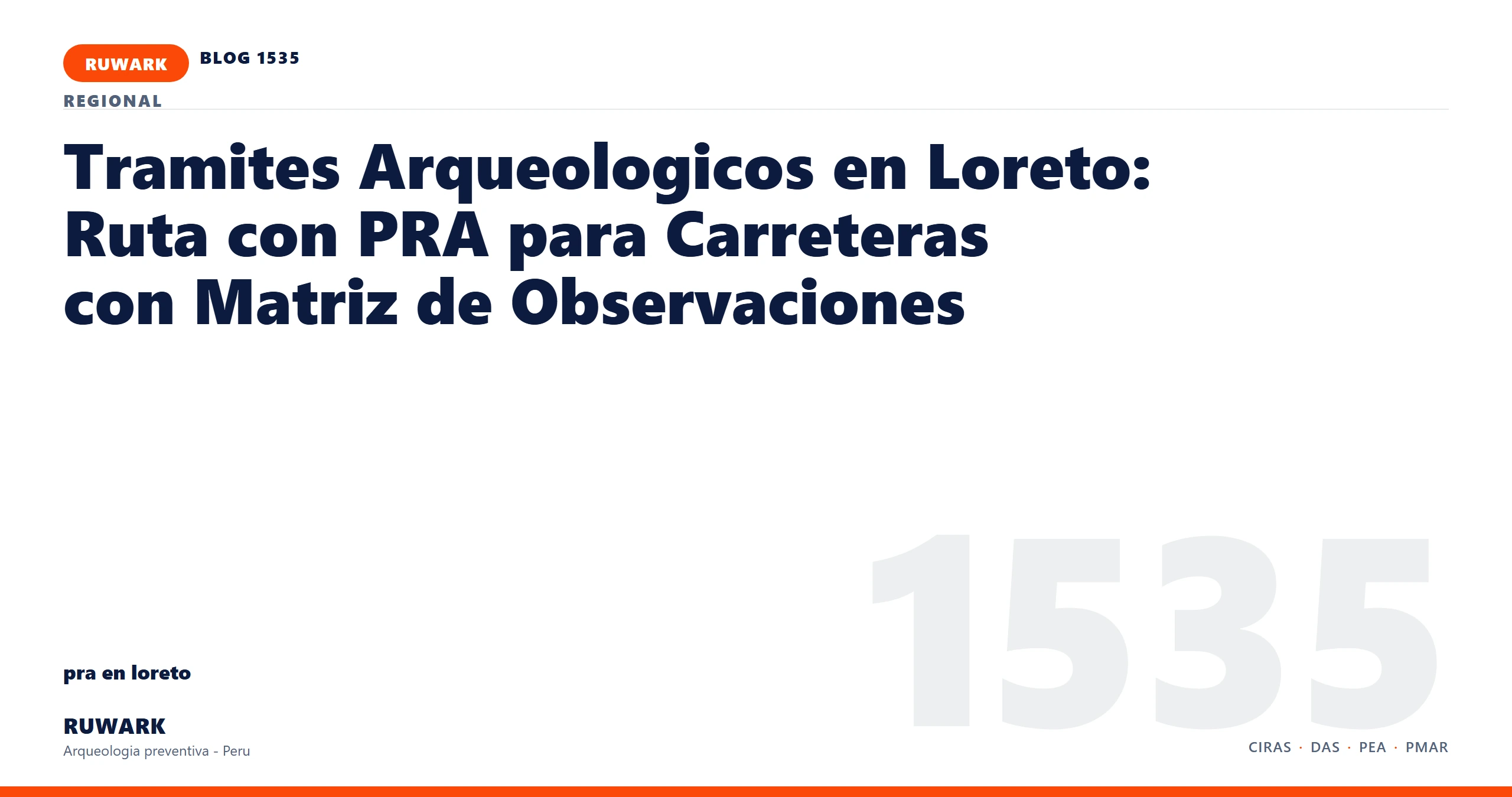 riesgo - RUWARK arqueologia preventiva Peru