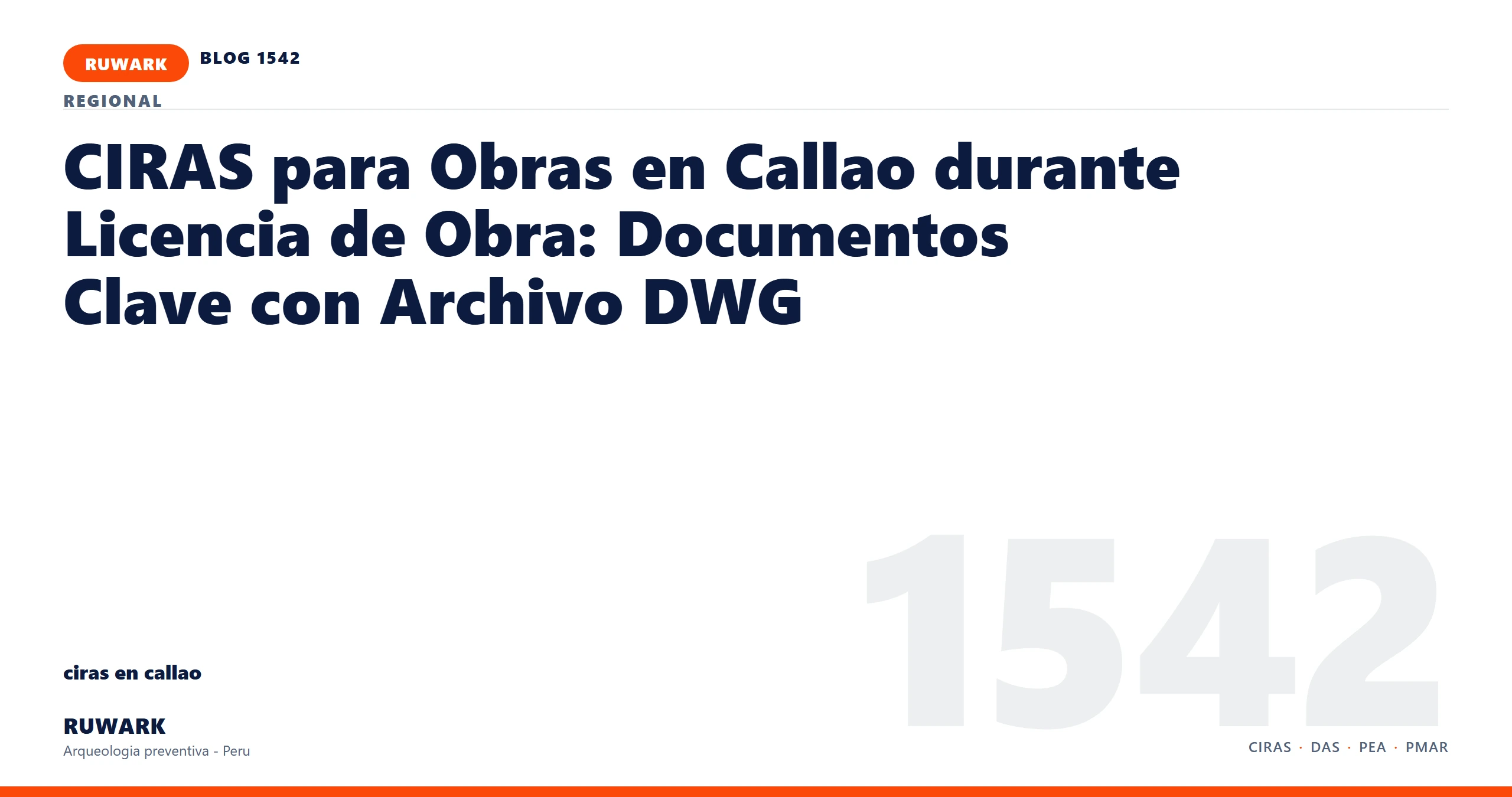 antecedentes - RUWARK arqueologia preventiva Peru