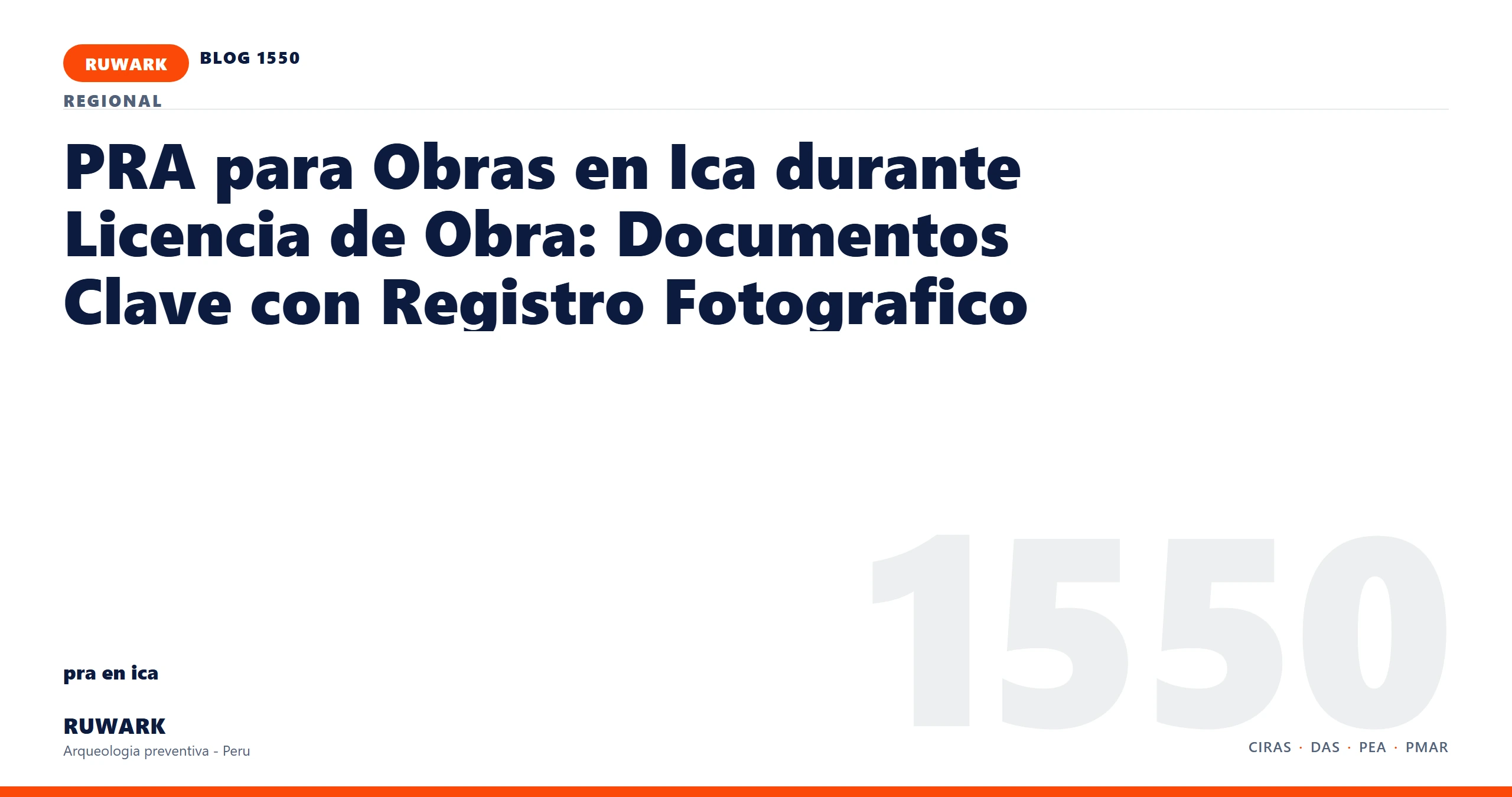 antecedentes - RUWARK arqueologia preventiva Peru