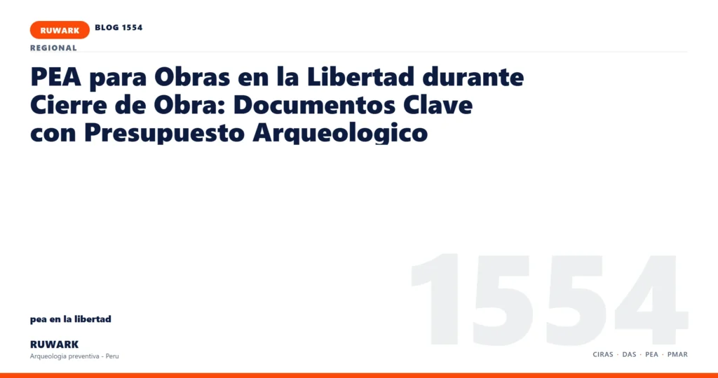 hallazgo - RUWARK arqueologia preventiva Peru