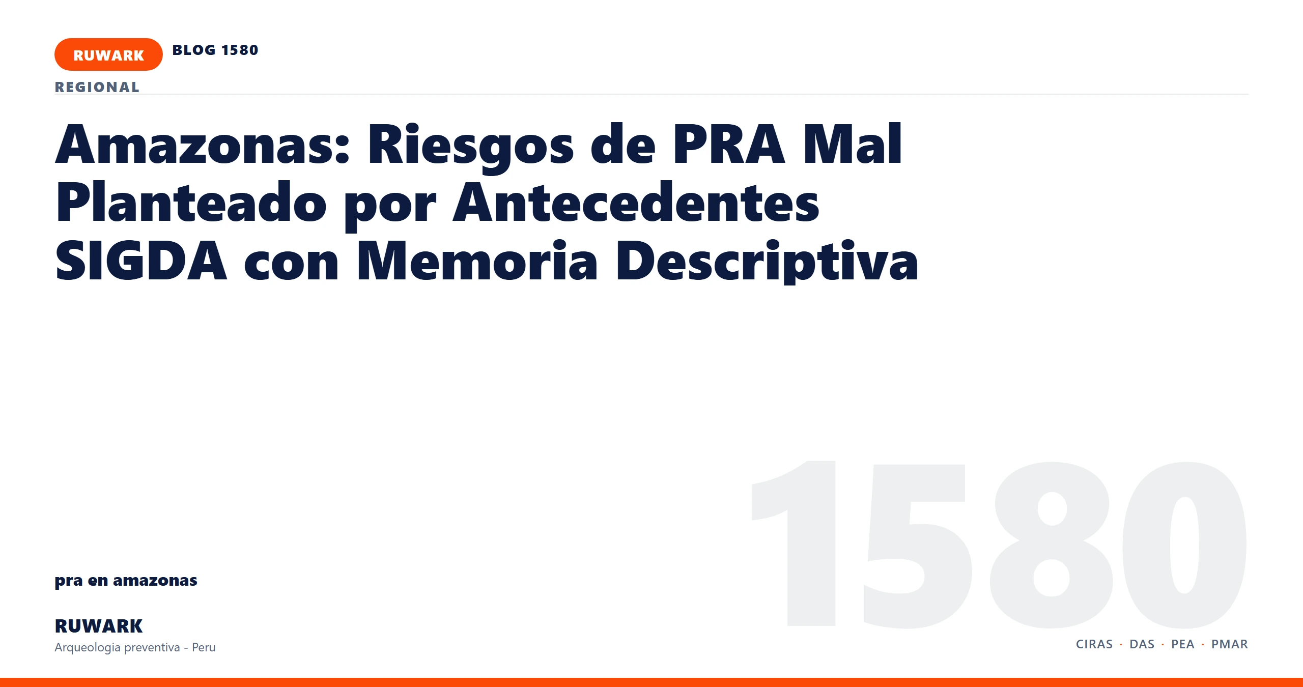 antecedentes - RUWARK arqueologia preventiva Peru