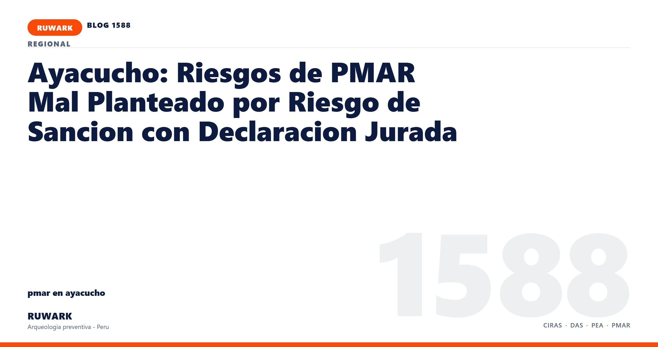 riesgo - RUWARK arqueologia preventiva Peru