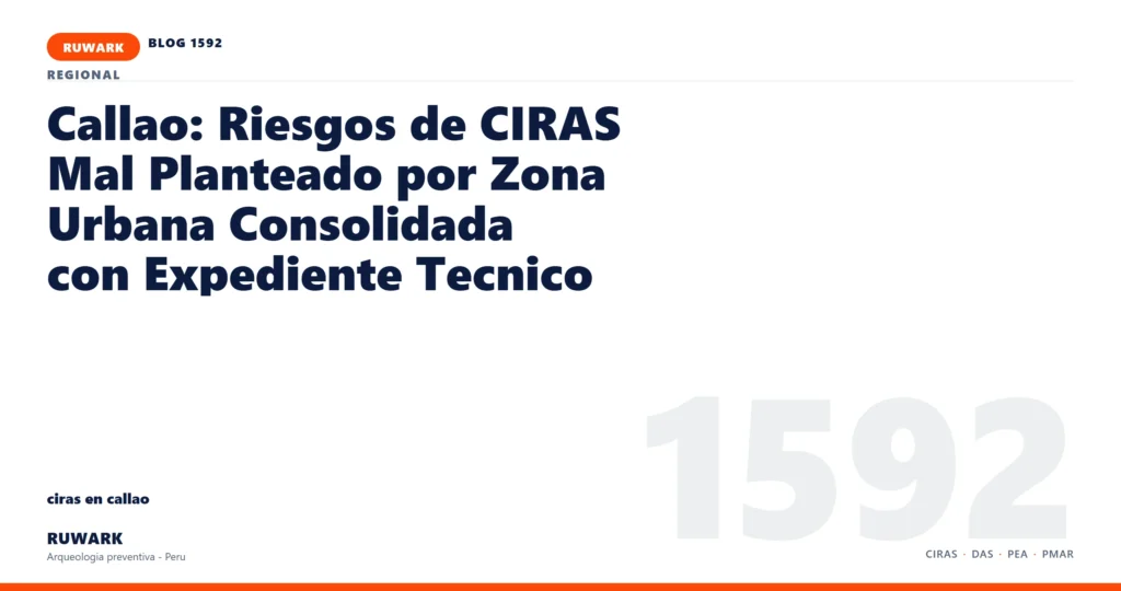 zona - RUWARK arqueologia preventiva Peru