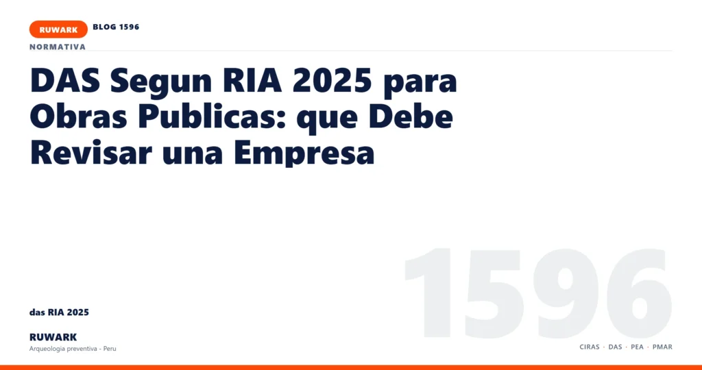infraestructura - RUWARK arqueologia preventiva Peru