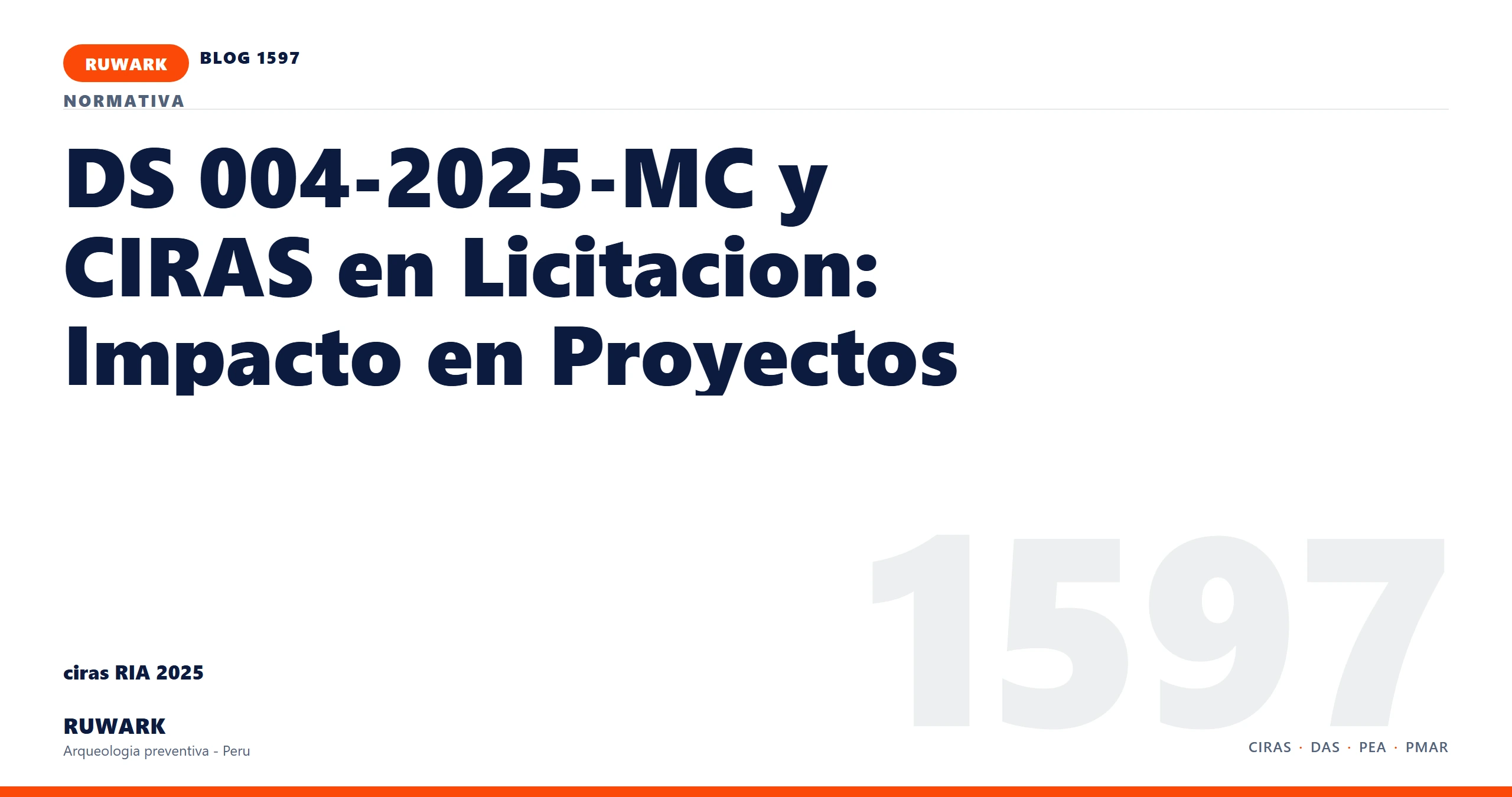 antecedentes - RUWARK arqueologia preventiva Peru