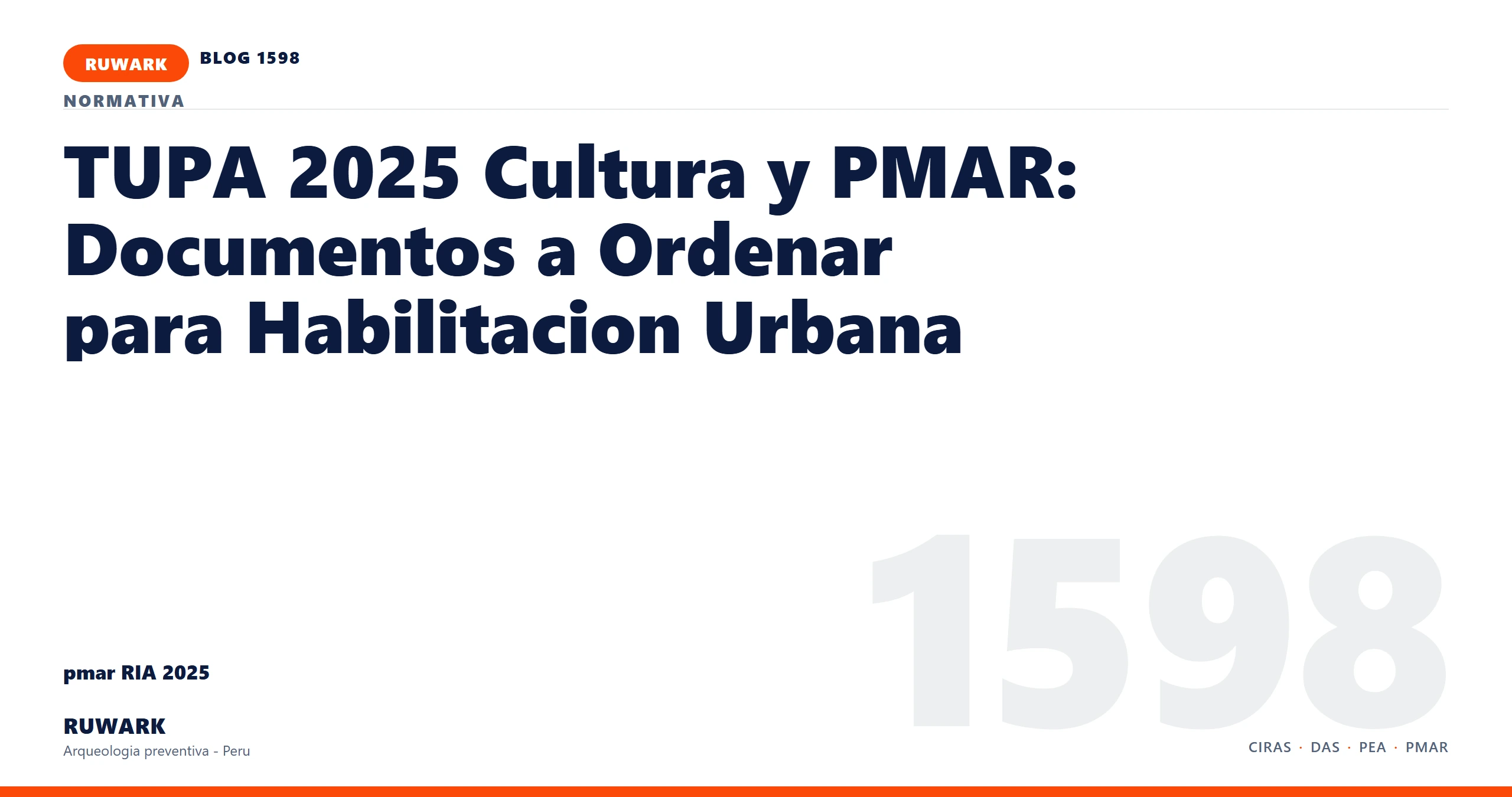 antecedentes - RUWARK arqueologia preventiva Peru