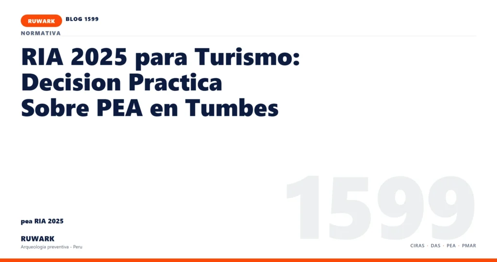 antecedentes - RUWARK arqueologia preventiva Peru
