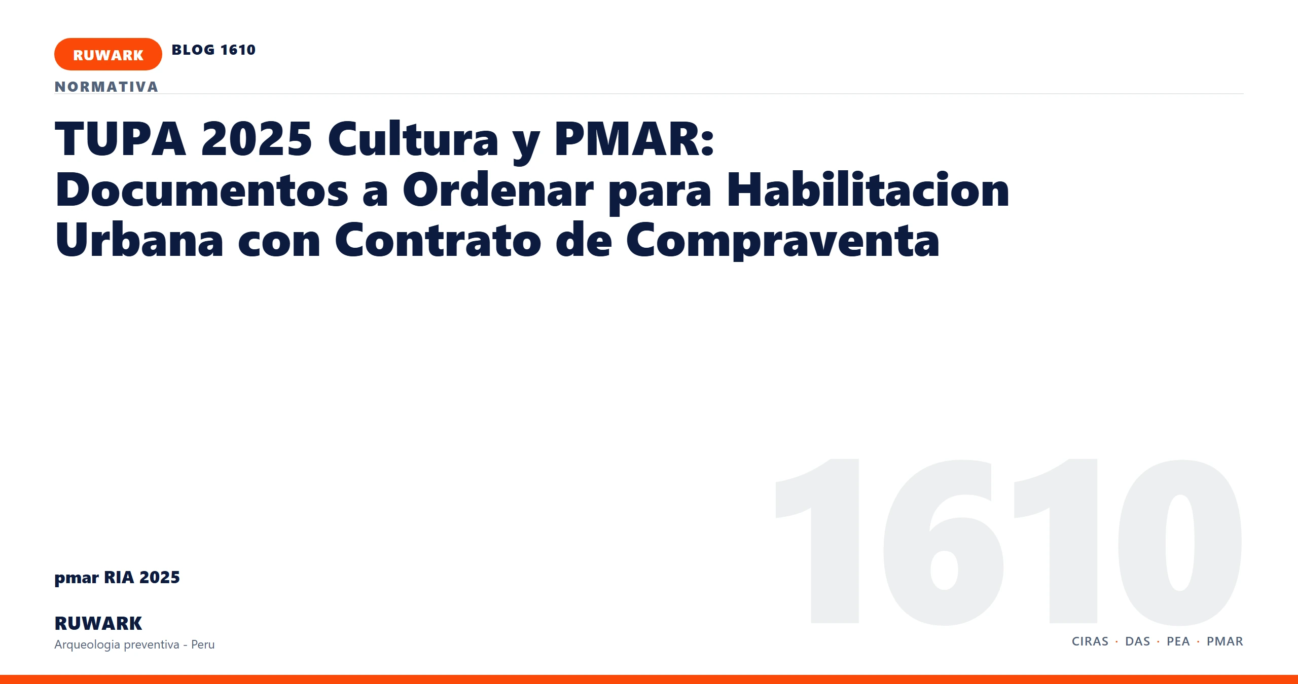 antecedentes - RUWARK arqueologia preventiva Peru
