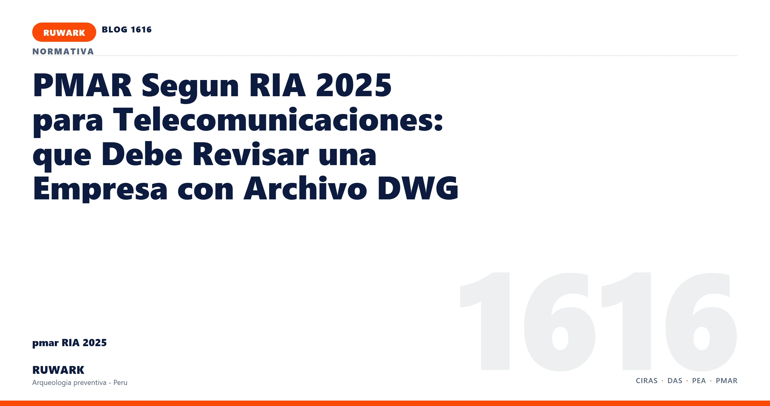 antecedentes - RUWARK arqueologia preventiva Peru