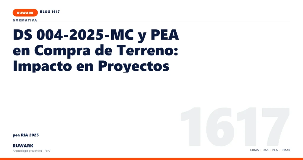 antecedentes - RUWARK arqueologia preventiva Peru