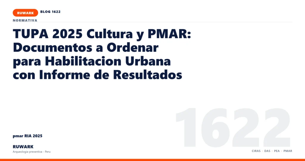 antecedentes - RUWARK arqueologia preventiva Peru