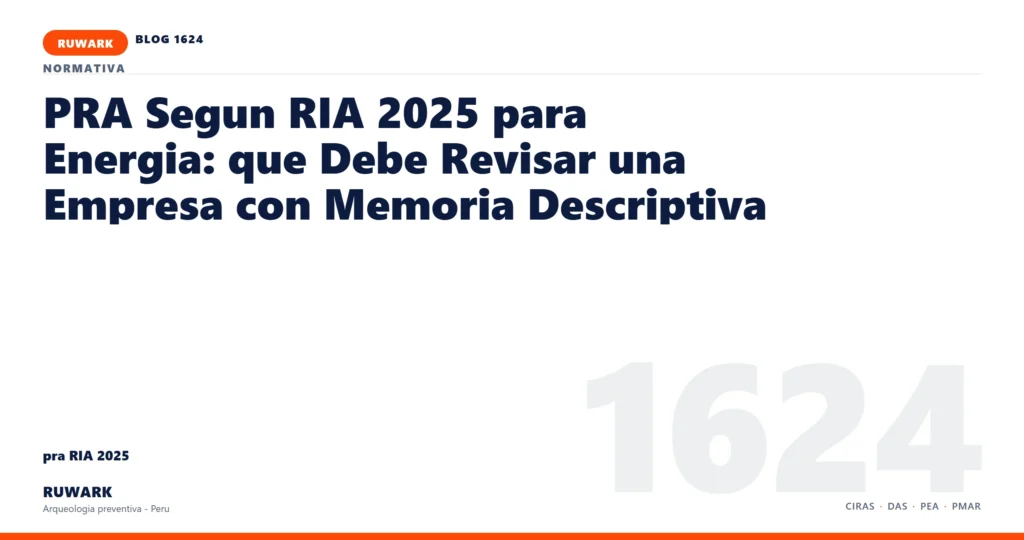 cambio - RUWARK arqueologia preventiva Peru