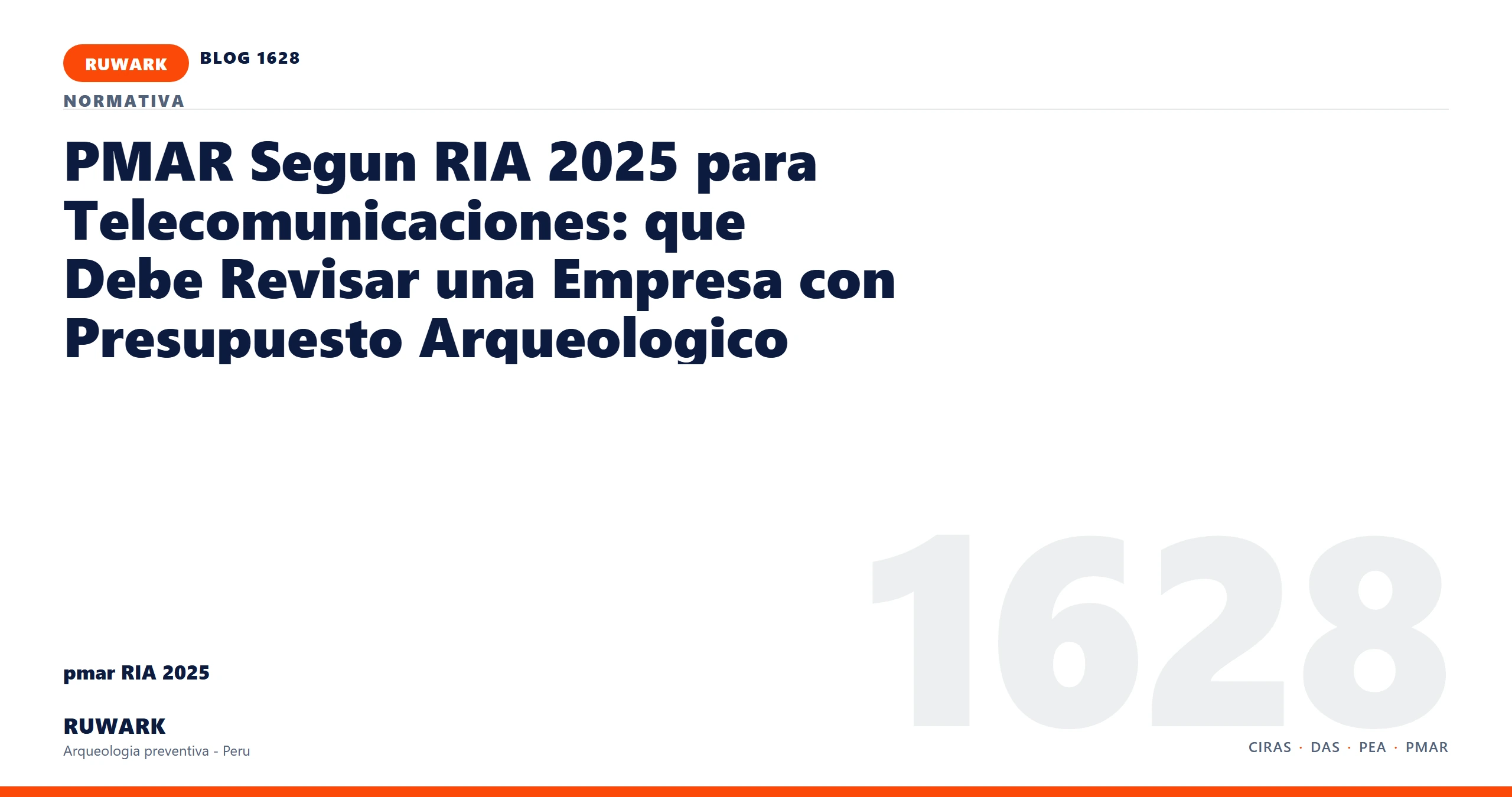 antecedentes - RUWARK arqueologia preventiva Peru