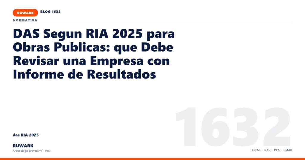 infraestructura - RUWARK arqueologia preventiva Peru