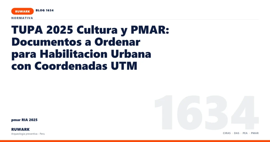 antecedentes - RUWARK arqueologia preventiva Peru