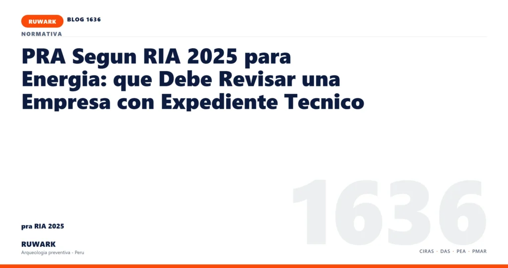 cambio - RUWARK arqueologia preventiva Peru