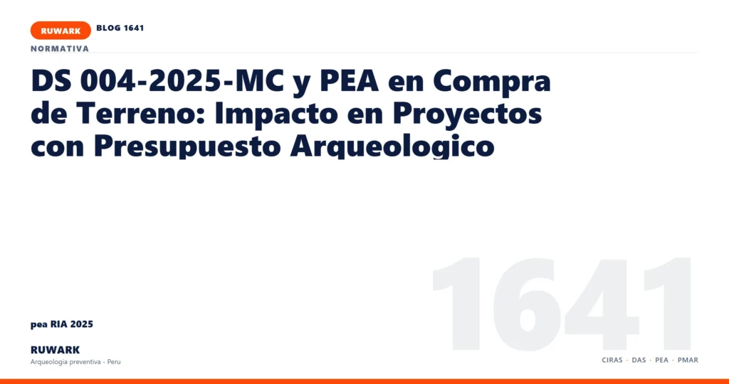 antecedentes - RUWARK arqueologia preventiva Peru