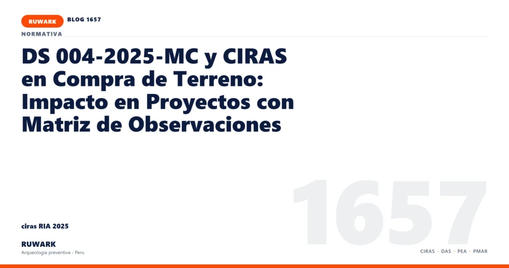 antecedentes - RUWARK arqueologia preventiva Peru