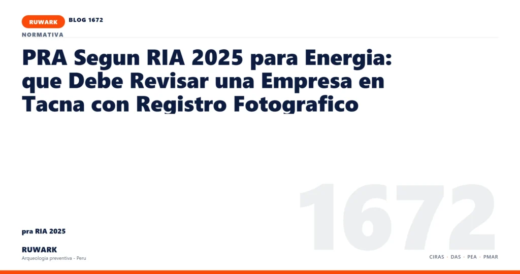 cambio - RUWARK arqueologia preventiva Peru