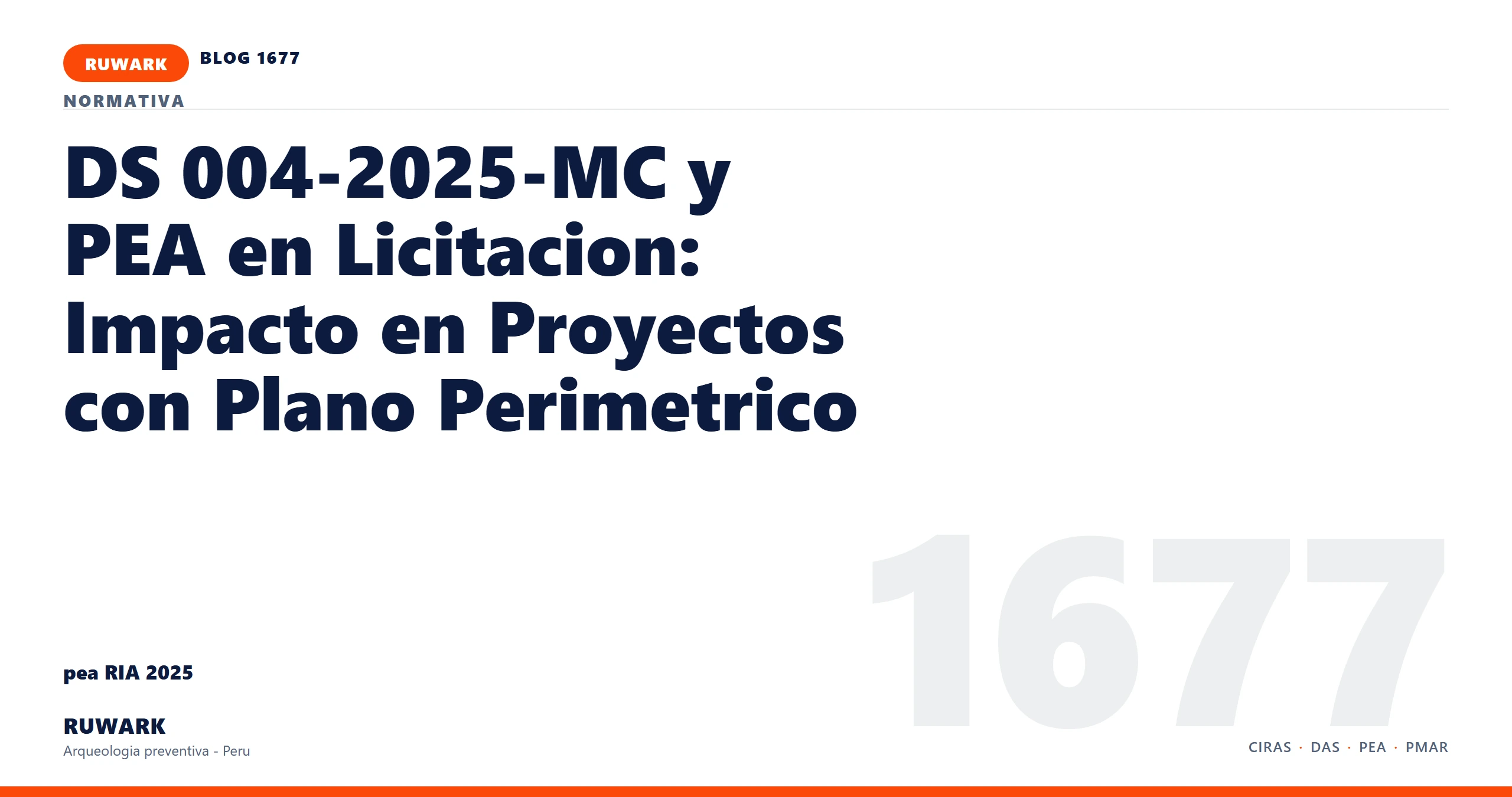 antecedentes - RUWARK arqueologia preventiva Peru