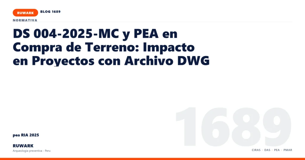 antecedentes - RUWARK arqueologia preventiva Peru