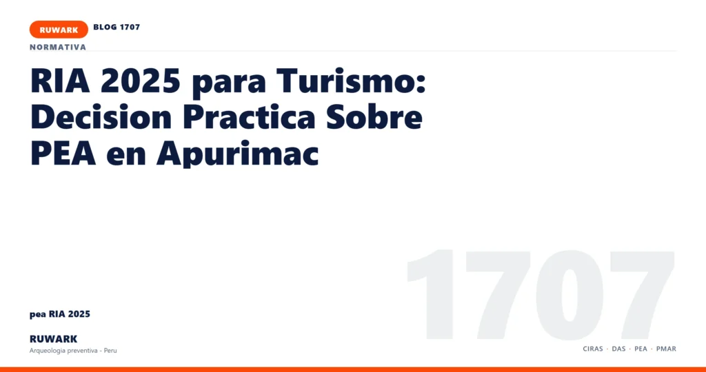 antecedentes - RUWARK arqueologia preventiva Peru