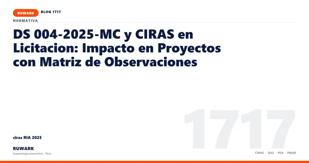 antecedentes - RUWARK arqueologia preventiva Peru