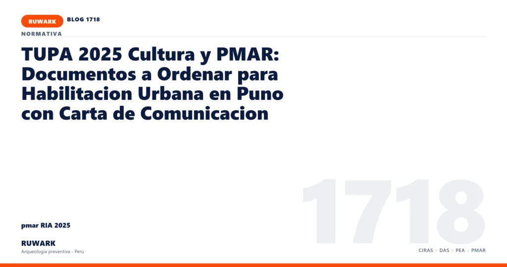 antecedentes - RUWARK arqueologia preventiva Peru