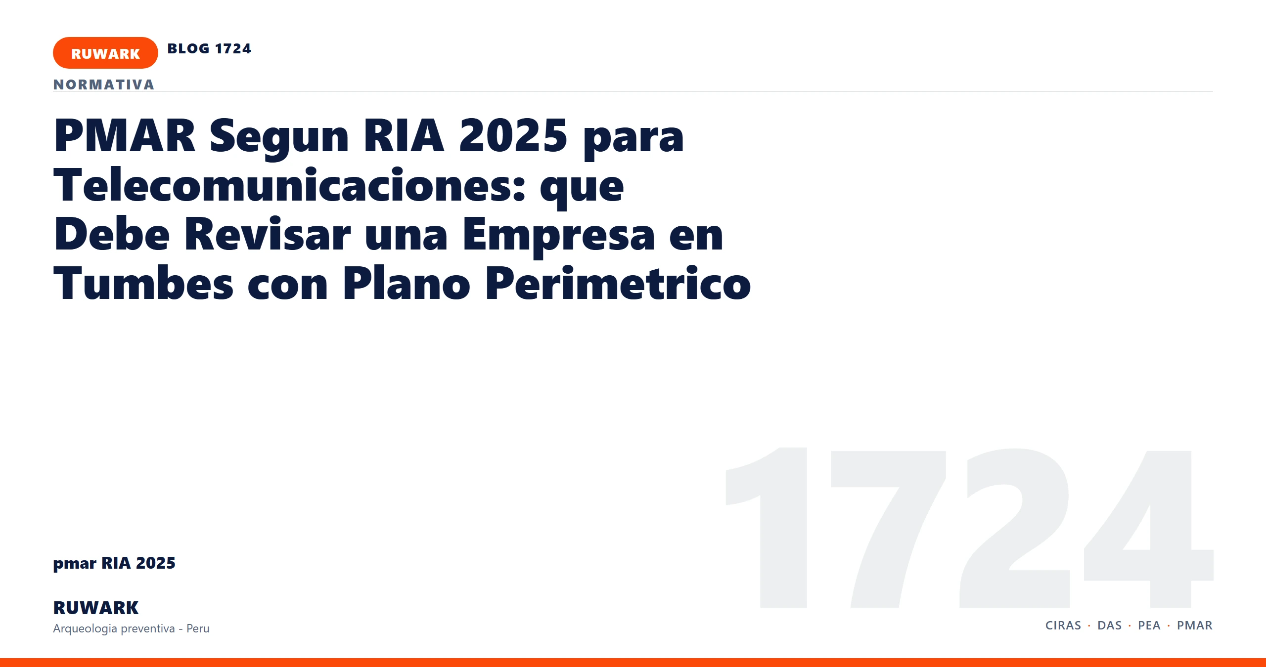 antecedentes - RUWARK arqueologia preventiva Peru
