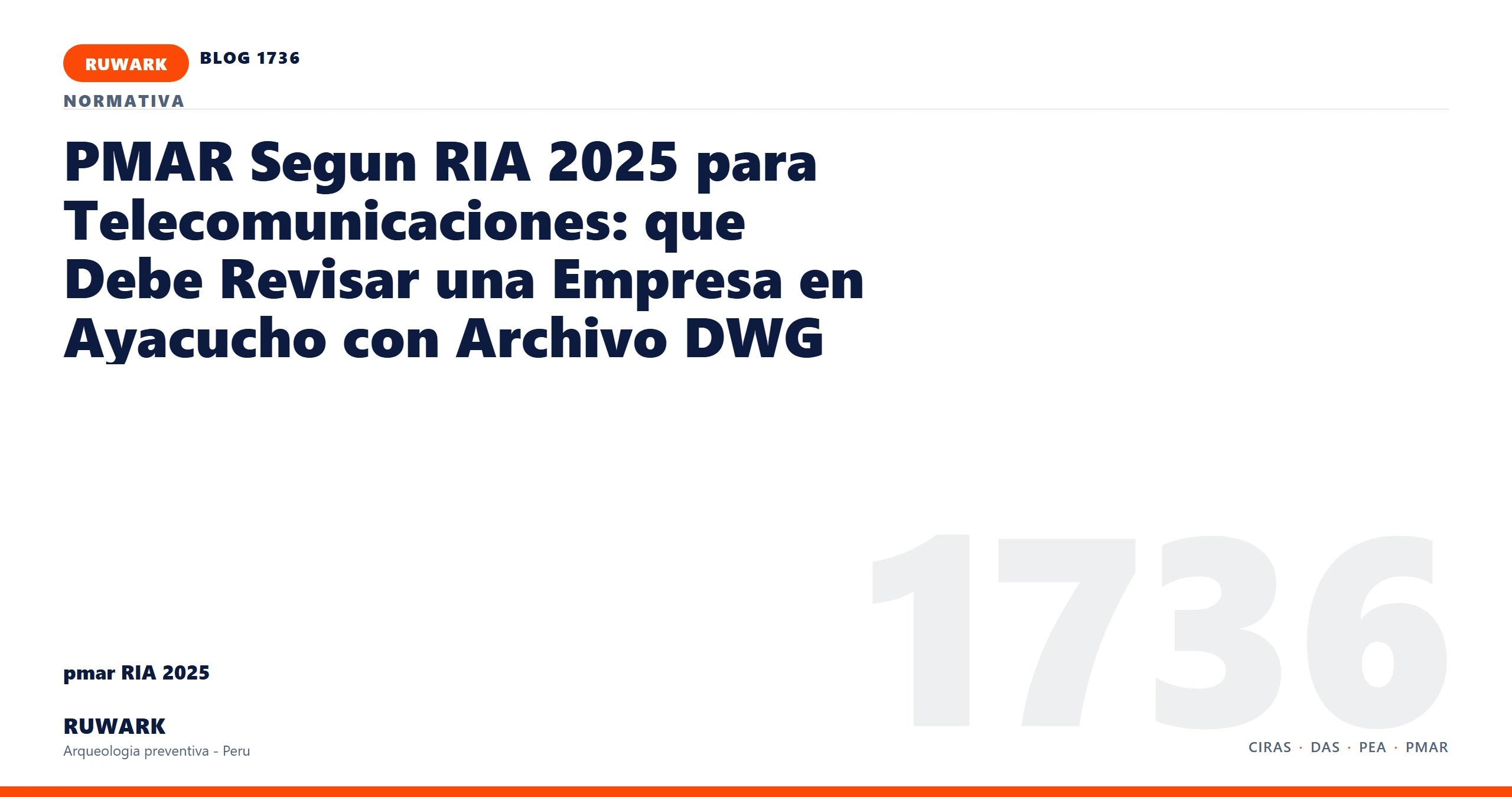 antecedentes - RUWARK arqueologia preventiva Peru