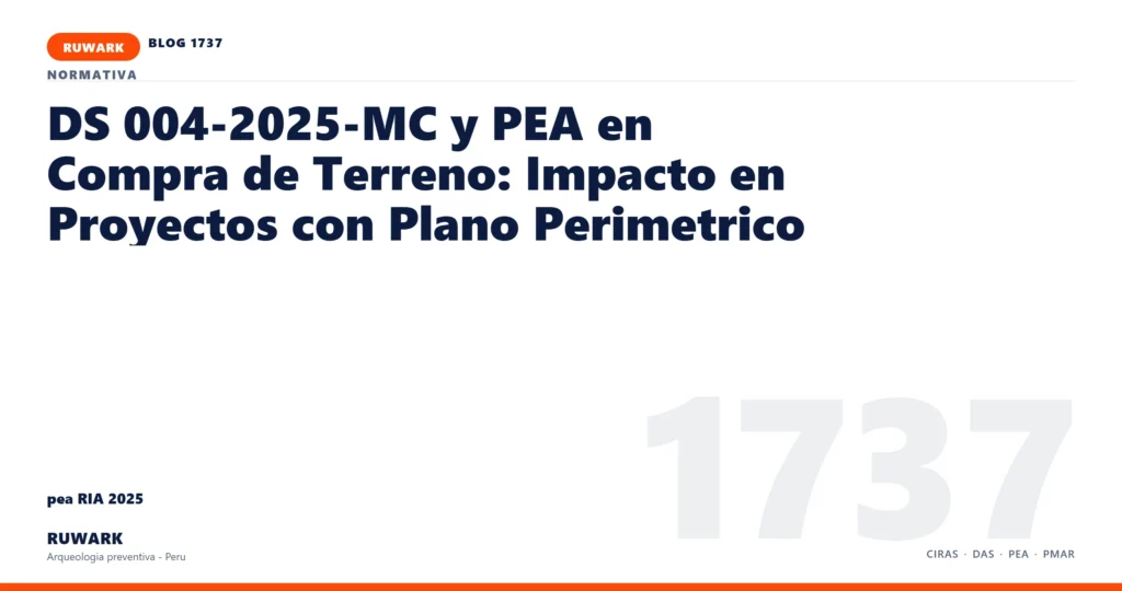 antecedentes - RUWARK arqueologia preventiva Peru
