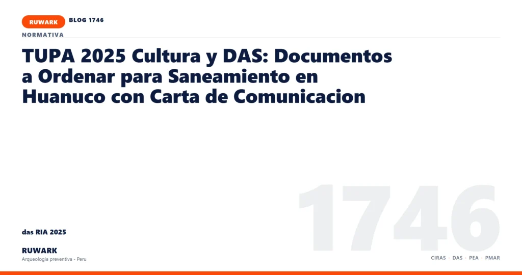infraestructura - RUWARK arqueologia preventiva Peru