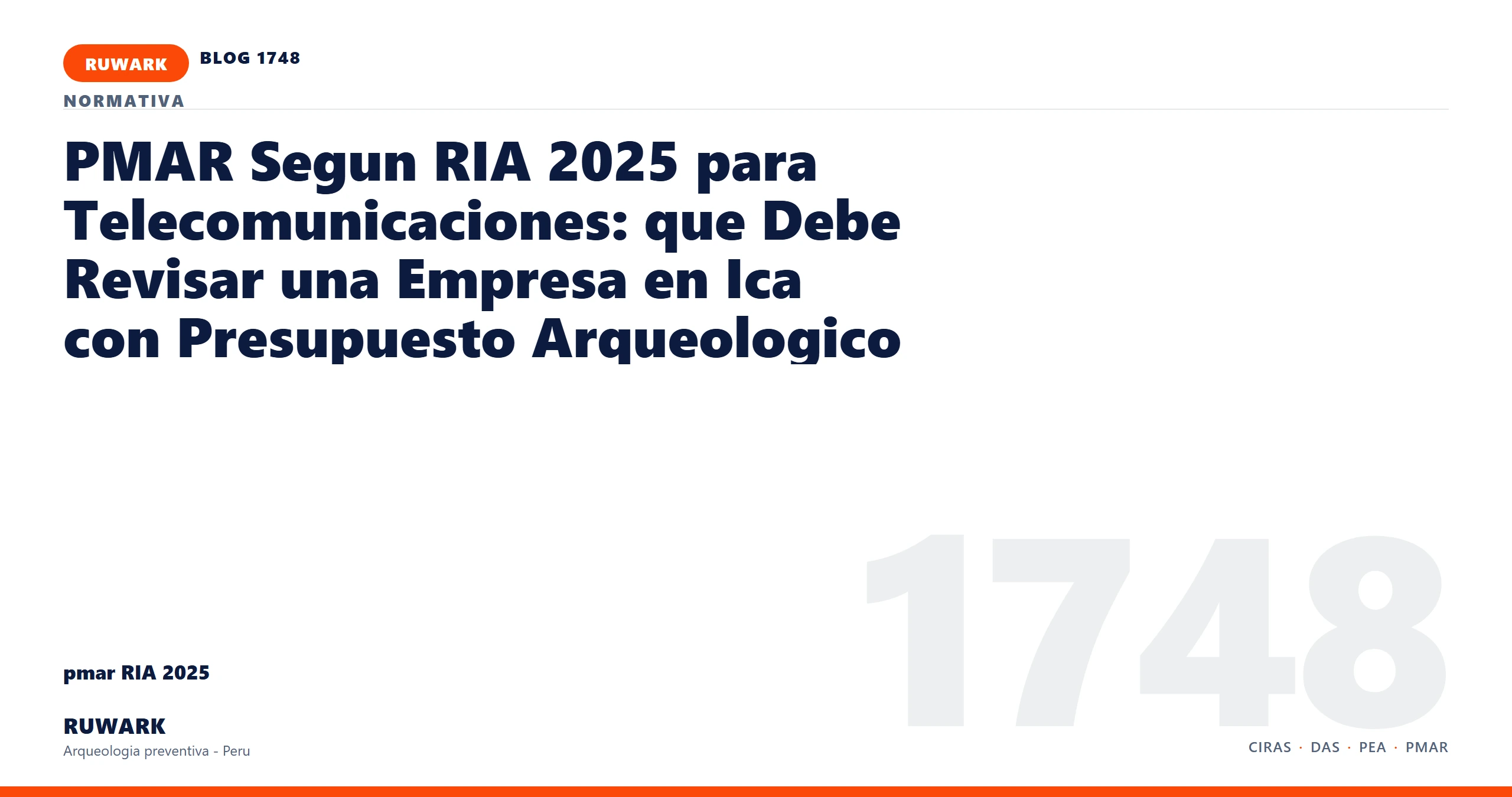 antecedentes - RUWARK arqueologia preventiva Peru