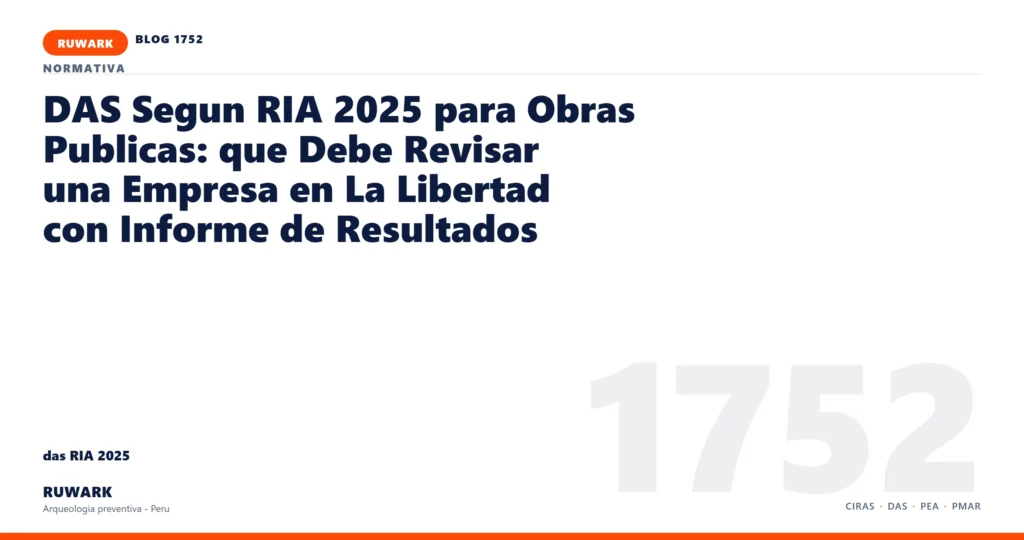 infraestructura - RUWARK arqueologia preventiva Peru