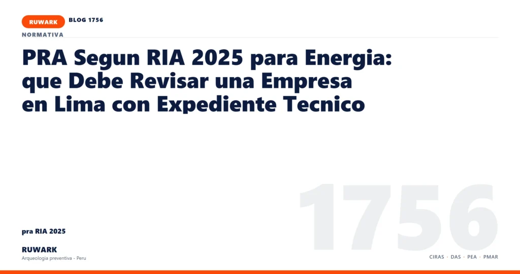cambio - RUWARK arqueologia preventiva Peru