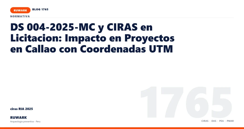 antecedentes - RUWARK arqueologia preventiva Peru
