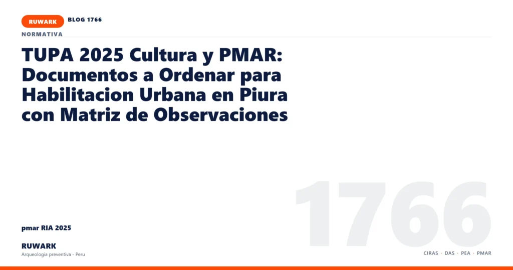 antecedentes - RUWARK arqueologia preventiva Peru
