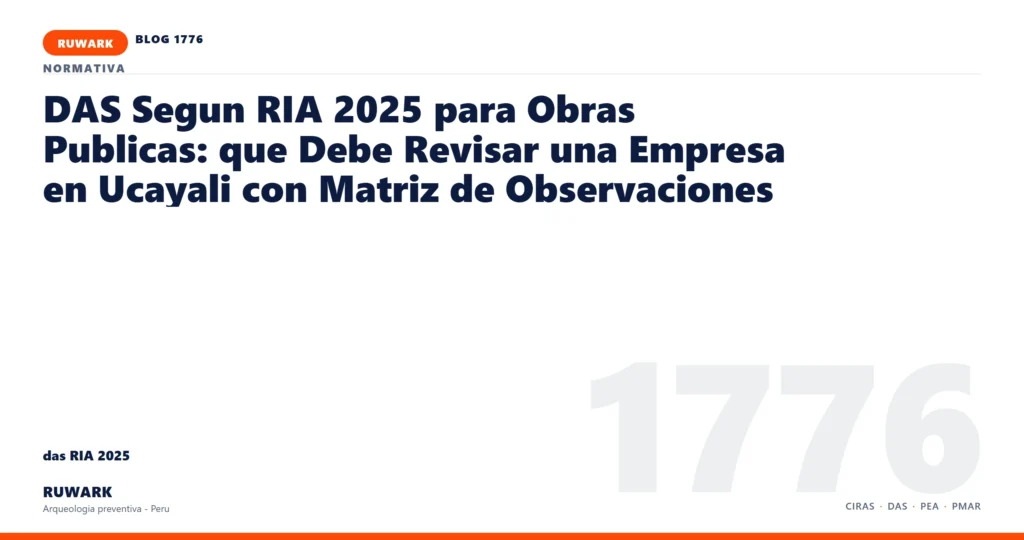 infraestructura - RUWARK arqueologia preventiva Peru