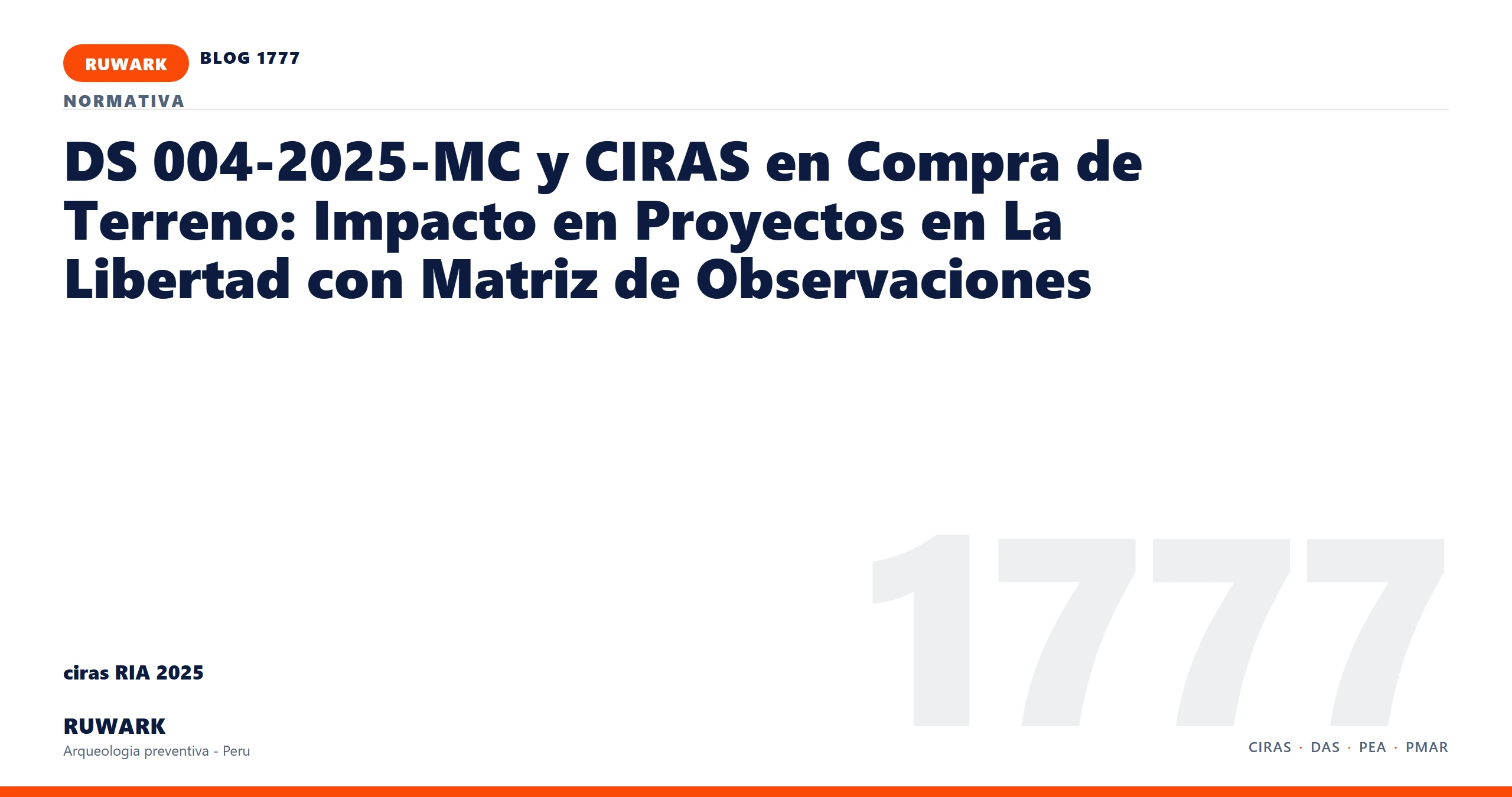 antecedentes - RUWARK arqueologia preventiva Peru