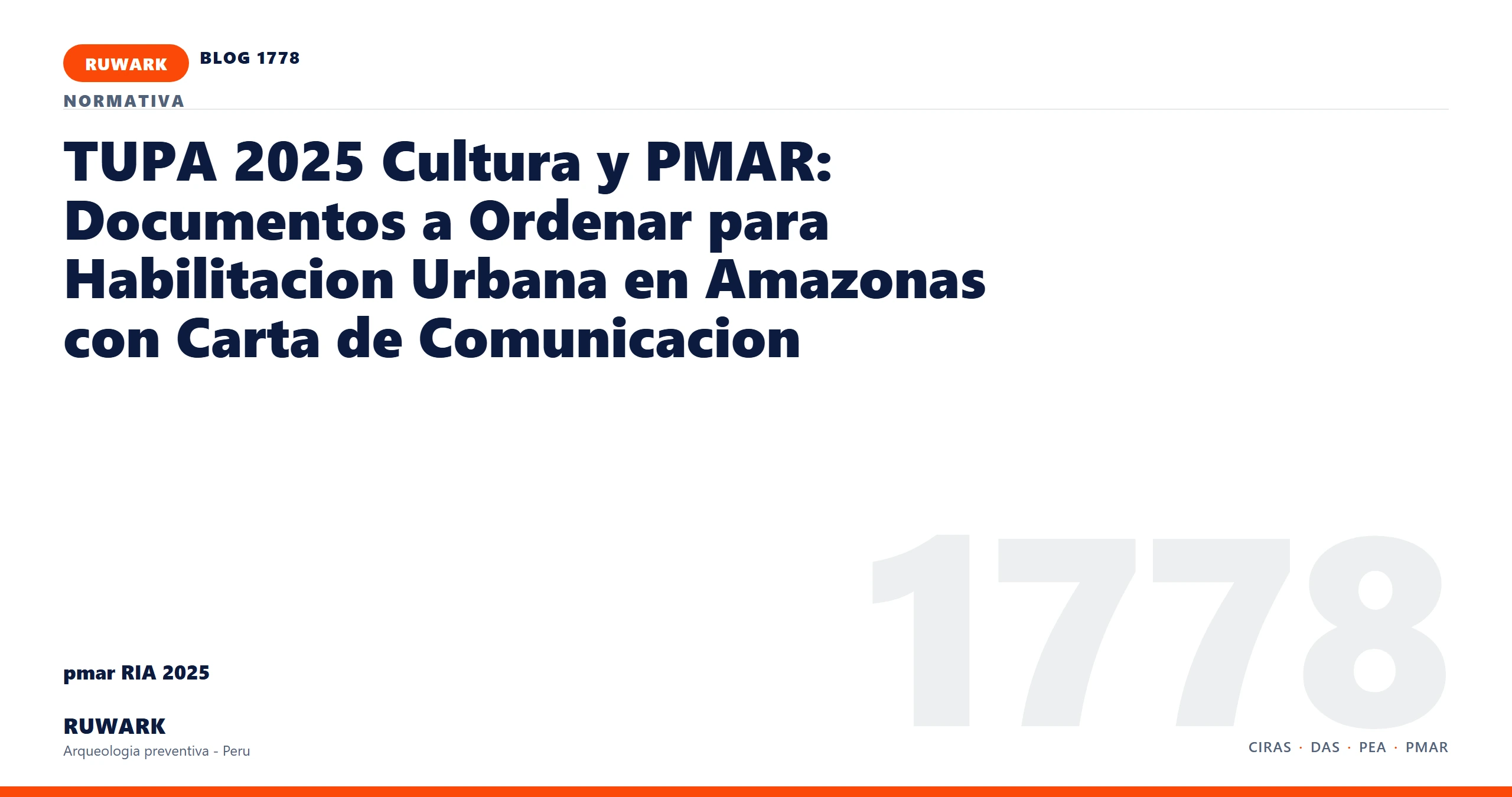 antecedentes - RUWARK arqueologia preventiva Peru