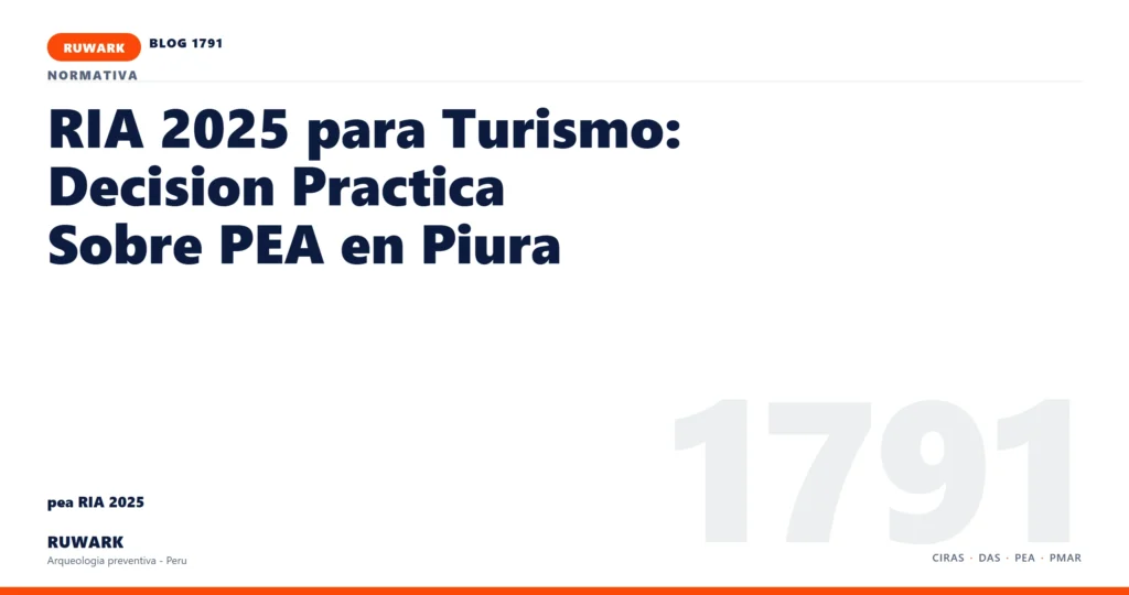 antecedentes - RUWARK arqueologia preventiva Peru