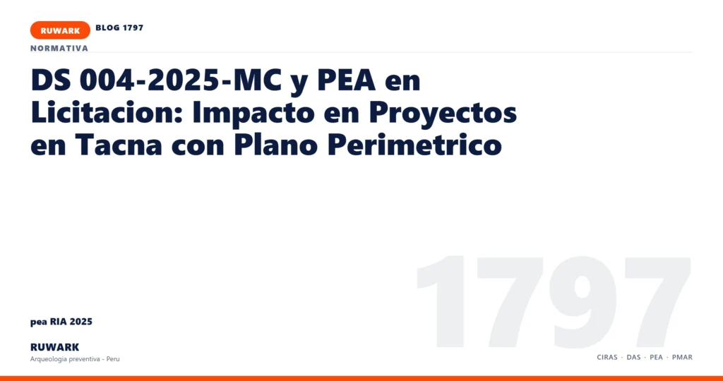 antecedentes - RUWARK arqueologia preventiva Peru