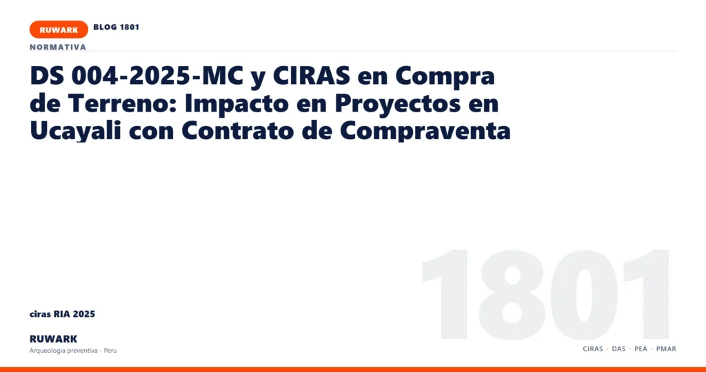 antecedentes - RUWARK arqueologia preventiva Peru