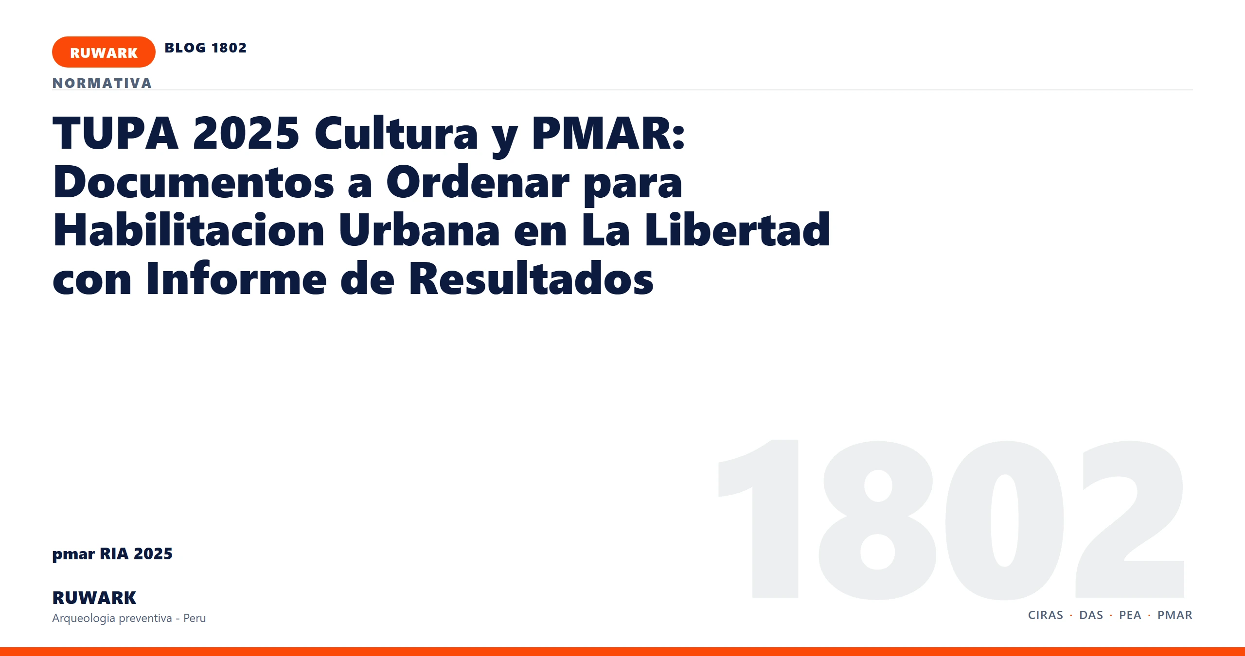 antecedentes - RUWARK arqueologia preventiva Peru