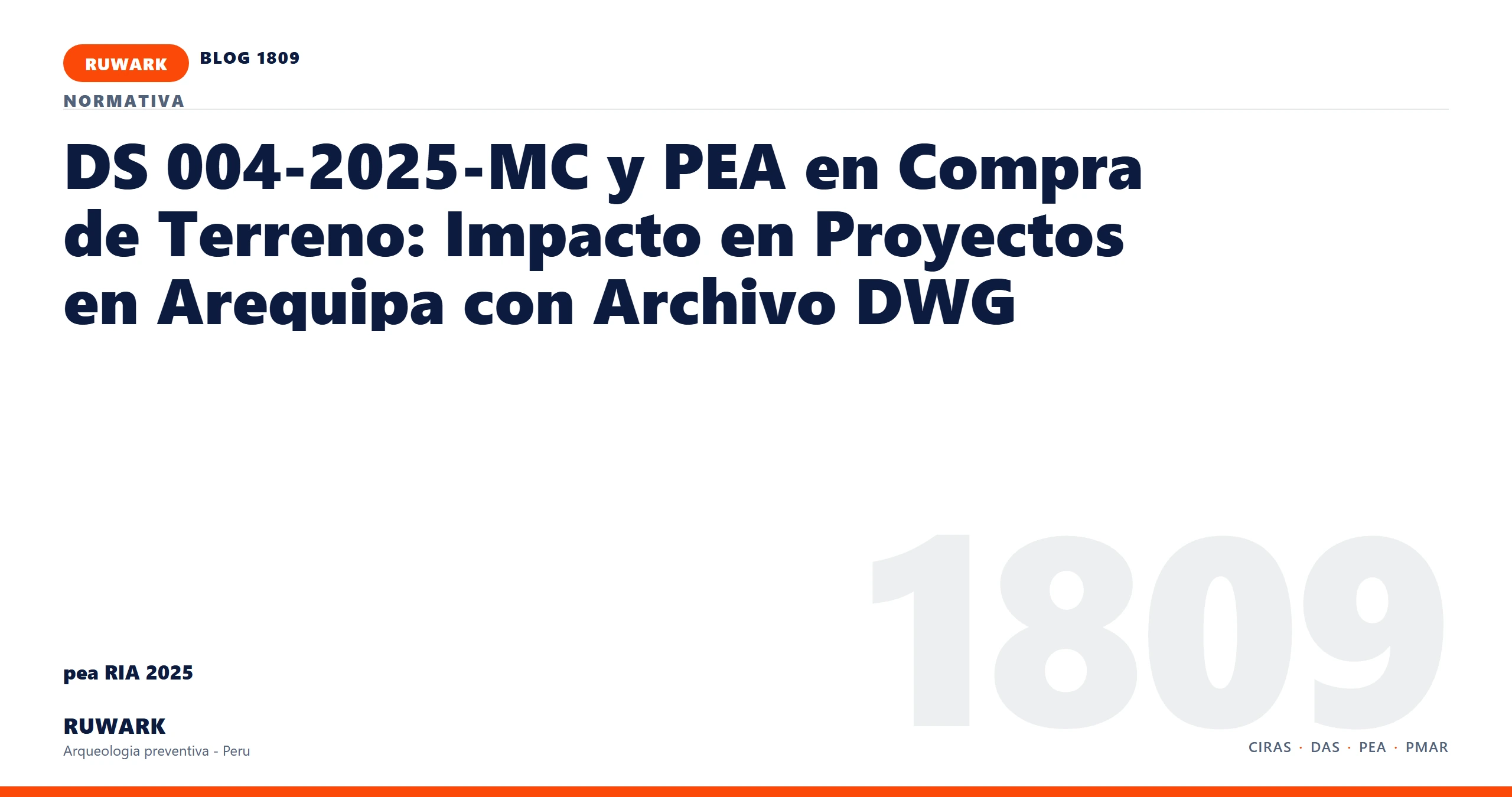 antecedentes - RUWARK arqueologia preventiva Peru
